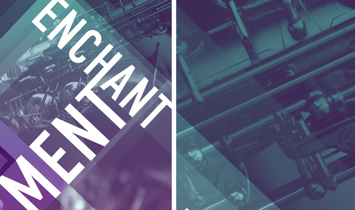 NEXT CONCERT: Tuesday June 05, 2018 Enchantment