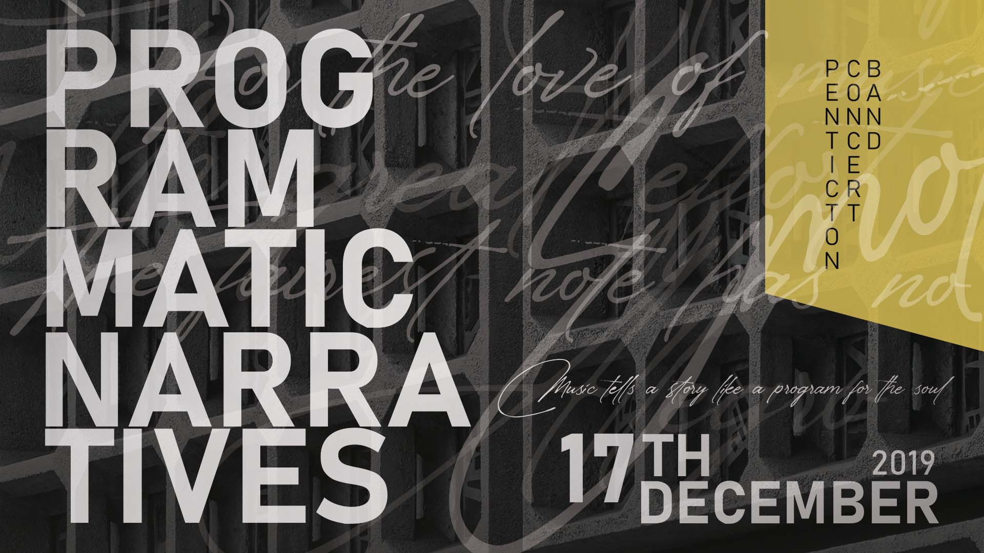 NEXT CONCERT: Tuesday December 17, 2019  Programmatic Narratives